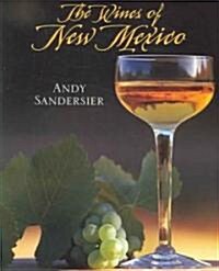 The Wines of New Mexico (Paperback)