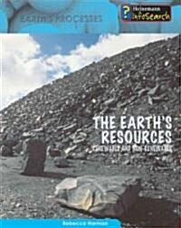 The Earths Resources: Renewable and Non-Renewable (Library Binding)