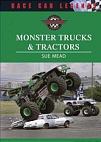 Monster Trucks & Tractors (Library Binding)