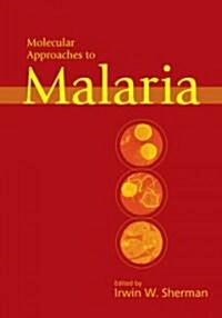 Molecular Approaches to Malaria (Hardcover)