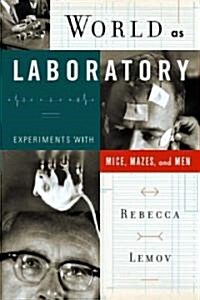 World As Laboratory (Hardcover)