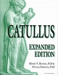 Catullus (Paperback, Expanded, Student)