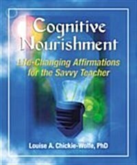 Cognitive Nourishment (Paperback)