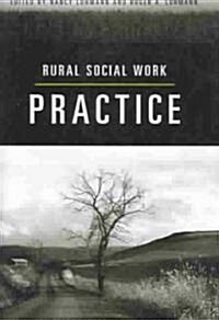 Rural Social Work Practice (Hardcover)