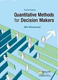 Quantitative Methods for Decision Makers (Paperback, 4 Rev ed)