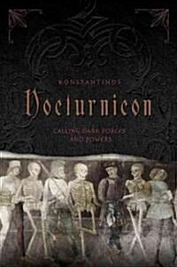 Nocturnicon: Calling Dark Forces and Powers (Paperback)