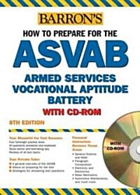 Barrons How to Prepare for the ASVAB (Paperback, CD-ROM, 8th)