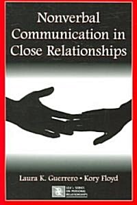 Nonverbal Communication in Close Relationships (Paperback)