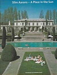 Slim Aarons: A Place in the Sun (Hardcover)