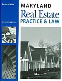 Maryland Real Estate Practice & Law (Paperback, 11th)