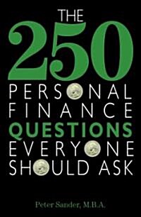 The 250 Personal Finance Questions Everyone Should Ask (Paperback, 2nd)