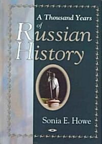 Thousand Years of Russian History (Hardcover, UK)