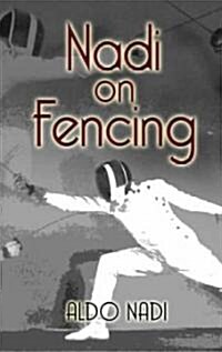 Nadi on Fencing (Paperback)
