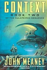 Context, 2: Book II of the Nualpeiron Sequence (Hardcover)