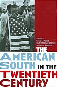 The American South in the Twentieth Century (Paperback)