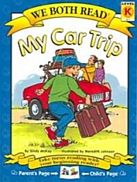 We Both Read-My Car Trip (Pb) (Paperback)