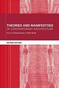 Theories And Manifestoes of Contemporary Architecture (Paperback, 2nd)