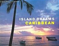 Island Dreams Caribbean (Hardcover)