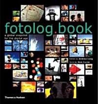 Fotolog.Book: A Global Snapshot for the Digital Age (Hardcover)