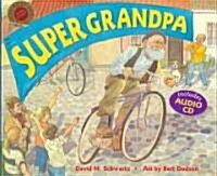 Super Grandpa [With CD] (Hardcover, 2, Second Edition)