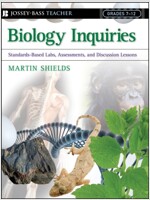 Biology Inquiries: Standards-Based Labs, Assessments, and Discussion Lessons (Paperback)