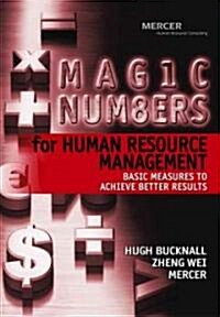 Magic Numbers for Human Resource Management (Hardcover)