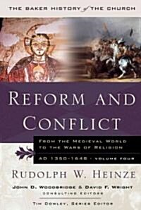 Reform And Conflict (Hardcover)
