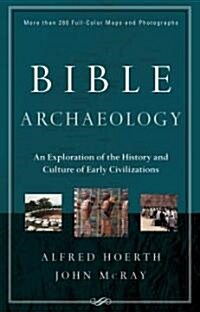 Bible Archaeology (Hardcover)