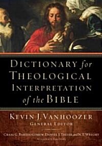 Dictionary for Theological Interpretation of the Bible (Hardcover)