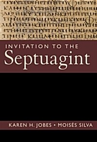 Invitation to the Septuagint (Paperback)
