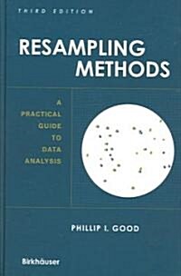Resampling Methods: A Practical Guide to Data Analysis (Hardcover, 3)