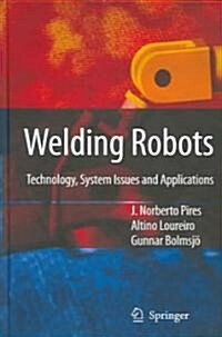 Welding Robots (Hardcover)