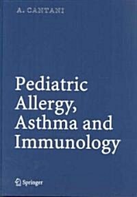 Pediatric Allergy, Asthma and Immunology (Hardcover, 2008)