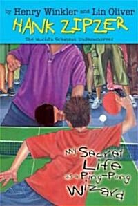 My Secret Life As a Ping-pong Wizard (Hardcover)