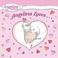 [중고] Angelina Loves... (Hardcover)