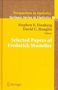 Selected Papers of Frederick Mosteller (Hardcover)