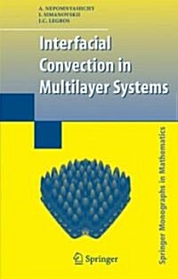 Interfacial Convection in Multilayer Systems (Hardcover)