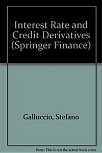 Interest Rate And Credit Derivatives (Hardcover)