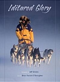 Iditarod Glory (Hardcover)