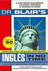 Dr. Blairs Ingles in No Time: The Revolutionary New Language Instruction Method Thats Proven to Work! [With CDROM] (Audio CD)