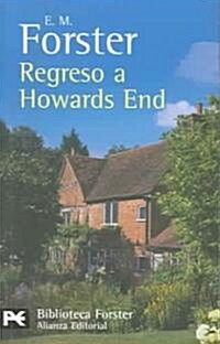 Regreso a Howards End / Returns to Howards End (Paperback, POC, Translation)