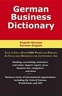 German Business Dictionary: English-German, German-English (Paperback)