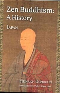 Zen Buddhism: A History (Japan) (Paperback)