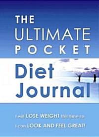 The Ultimate Pocket Diet Journal [With Stickers] (Spiral)
