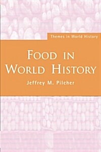 Food in World History (Paperback)