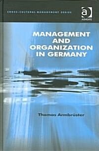Management And Organization In Germany (Hardcover)