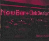 [중고] New Bar and Club Design (Hardcover)
