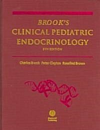 Brooks Clinical Pediatric Endocrinology (Hardcover, 5th)