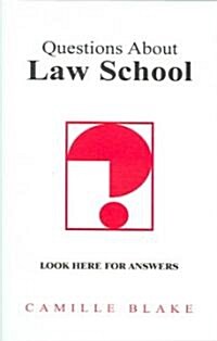 Questions About Law School (Paperback)