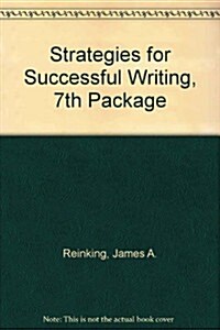 Strategies for Successful Writing, 7th Package (Paperback, 7th)